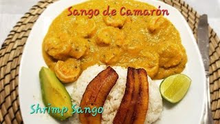 Sango de Verde con Camarones Shrimp Sango Deliciosa Receta Ecuatoriana sango recetas camarones [upl. by Iona]