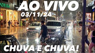 Balneário Camboriú AO VIVO Muita CHUVA  031124 [upl. by Fugazy]