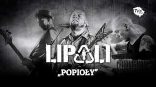 Lipali  Popioły oficjalny singiel  radio edit [upl. by Ellehcal]