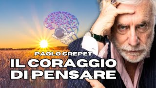 Il coraggio di pensare  Paolo Crepet sullattuale periodo storico e sul futuro prossimo [upl. by Nilok485]