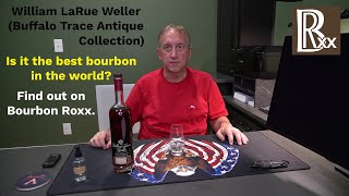 William LaRue Weller Buffalo Trace Antique Collection [upl. by Quill]