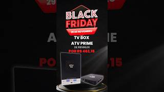 Lançamento tv box ATV Prime tem promoção na Joyspace tvbox iptv melhortvbox htv btv prime [upl. by Debbie260]