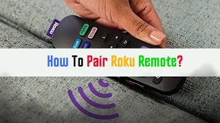 How to pair Roku remote  How to set up your Roku voice remote [upl. by Gnaht931]