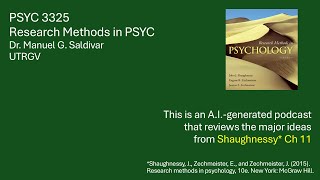 Shaughnessy  Research methods in psychology  Dr Saldivar  Chapter 11 [upl. by Ayik]