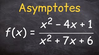 Finding the asymptotes [upl. by Keemahs690]