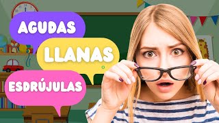 Explicación de Agudas Llanas y Esdrújulas Fácil para Niños de Primaria Tips Esenciales [upl. by Tebzil]