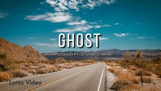 Justin Bieber  Ghost  Acoustic Version Lyrics Video [upl. by Boyce60]