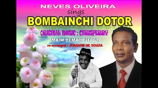 BOMBAINCHI DOTOR by NEVES OLIVEIRAMAIM TI MAIM 1990  Do SUBSCRIBE LIKE and SHARE [upl. by Michaud]