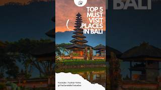 TOP 5 MUST VISIT PLACES IN BALI balitraveller balivlog travel [upl. by Jone148]