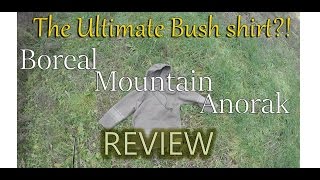 Boreal Mountain Anorak  90 Wool In depth Review [upl. by Nnairet564]