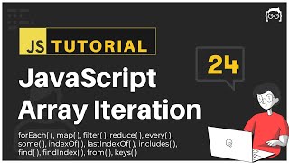 24 JavaScript Bangla Tutorial  JavaScript Array Iteration [upl. by Sirac]