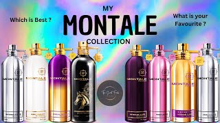 My Montale Collection  Which one is the Best [upl. by Maude]