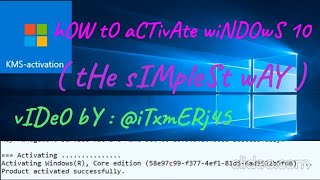 How to Activate Windows 10  Windows 10 Activation  KMS activator  windows10 windows10activation [upl. by Aramal679]