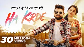 Khasa Aala Chahar  Ha Krde Official Video Ruba Khan  Haryanvi Song 2022  Speed Records [upl. by Etnovaj]