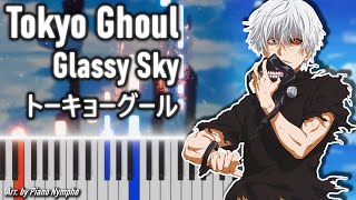 Tokyo Ghoul  Glassy Sky OST トーキョーグール  Piano TutorialArrangement [upl. by Meerek]