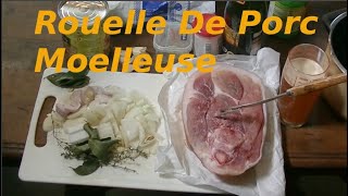 Rouelle De Porc Moelleuse N°218 [upl. by Arahsak]