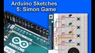 Arduino Sketches 5 Simon game [upl. by Nirre625]