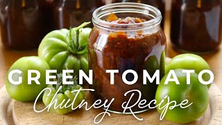 How to Make Easy Green Tomato Chutney Best Recipe 👌 [upl. by Olia]