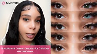 Most Natural Colored Contacts For Dark Eyes✨  MYEYEBB Review colorcontactlenses makeup beauty [upl. by Libove741]