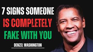 Signs Someone Is Completely Fake With You  DENZEL WASHINGTON  BEST MOTIVATIONAL SPEECH [upl. by Belford]