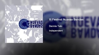 Dermis Tatú  III Festival Nuevas Bandas 1993  Full Album [upl. by Inattyrb]