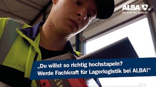 Ausbildung als Fachkraft für Lagerlogistik mwd bei ALBA [upl. by Eux]