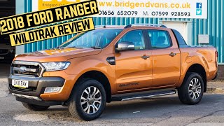 Detailed Walk amp Talk Review of 2018 Ford Ranger Wildtrak 32 200 BHP [upl. by Einallem508]