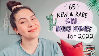 NEW RARE GIRL BABY NAMES FOR 2022  UNIQUE amp TRENDY BABY GIRL NAME LIST [upl. by Atronna201]