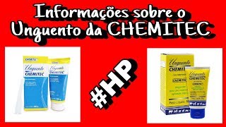 Informações sobre o Unguento da CHEMITEC [upl. by Rednave]