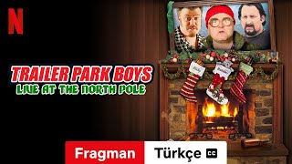 Trailer Park Boys Live at the North Pole altyazılı  Türkçe fragman  Netflix [upl. by Ennairrac]