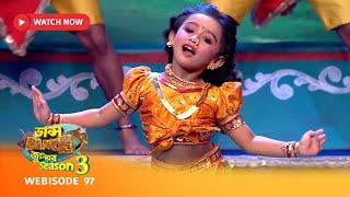 Webisode 97  ডান্স ডান্স জুনিয়র Season 3এর কিছু মন ছুঁয়ে যাওয়া মুহূর্ত [upl. by Jaine]