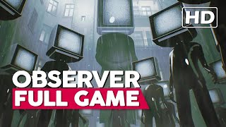 Observer  Full Game Walkthrough  PS4 HD  No Commentary [upl. by Harrus]