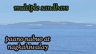 Multiple Sandbars Bihira Na Lang na Makakita Tayo ng Ganito [upl. by Lanos183]