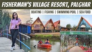 FISHERMANS VILLAGE RESORT PALGHAR  Best Resort in Palghar  Boat House  Near Kelve Beach  2022 [upl. by Ulu]