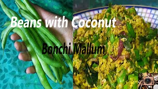 Bonchi Mallum  බෝංචි මැල්ලුම  Beans with Coconut Correct System Of Cooking [upl. by Albrecht187]