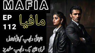 Mafia EP 112  Best Novel Base Story  Free Audiobook ON YT dilchaspkahaniyan storytime 112 [upl. by Salvucci]