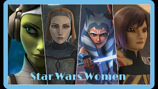 Star Wars Women  Power Ahsoka BoKatan Sabine amp Hera [upl. by Myca]