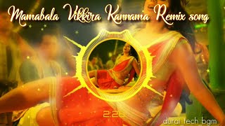 Tamil Remix Item Kuthu Song   Mambala Vikkira Kannama New Mixing [upl. by Miza]