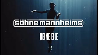 Söhne Mannheims  Keine Eile Official Video [upl. by Intihw]