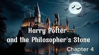 Harry Potter and the Philosophers Stone  Chapter 4 Audiobook [upl. by Llevaj223]