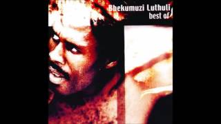 Bhekumuzi Luthuli  Best Of Full Album [upl. by Cutty637]