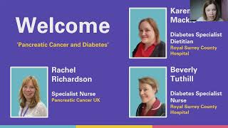 ‘Pancreatic Cancer and Diabetes’ webinar  24th May 2022 [upl. by Wesa]