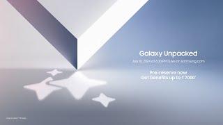 Samsung Galaxy Unpacked July 2024 Official Livestream [upl. by Astra998]