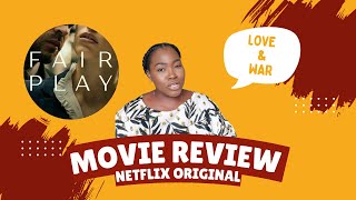 MOVIE REVIEW FAIR PLAY IS WILD [upl. by Benson]