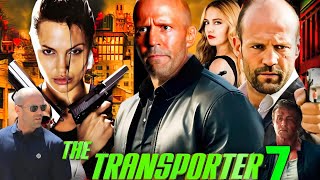 The Transporter 7 2025 Movie  Jason statham Sylvester Stallone  Review And Facts [upl. by Hplar549]