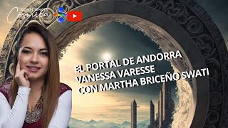 EL PORTAL DE ANDORRA con VANESSA VARESSE [upl. by Etessil]