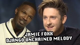 Jamie Foxx Sings Django Unchained Melody [upl. by Ailedo433]