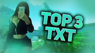 TOP 3 SEXY TXT [upl. by Icnan]