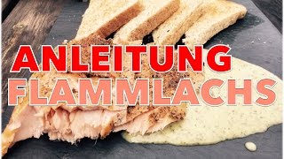 PERFEKTEN FLAMMLACHS selber grillen ANLEITUNG  Klaus grillt [upl. by Dnumde]