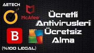 Bedavaya Lisanslı Antivirüs Alma \u00100 Legal Bitdefender McAfee Norton AVG AETech [upl. by Vershen]